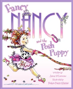 Fancy Nancy and the Posh Puppy (Hardcover)