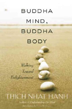Buddha Mind, Buddha Body (Paperback) Today: $13.50 Add to Cart
