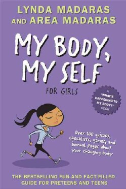 My Body, My Self for Girls (Paperback)