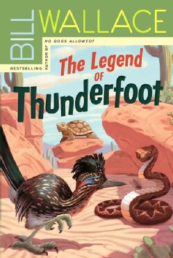 The Legend of Thunderfoot (Paperback)
