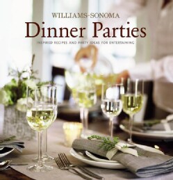 Williams-Sonoma Dinner Parties (Hardcover)