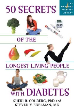 50 Secrets of the Longest Living People With Diabetes (Paperback)
