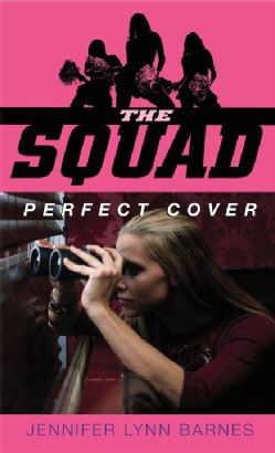 The Squad: Perfect Cover (Paperback)
