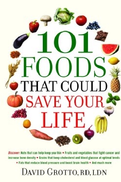101 Foods That Could Save Your Life (Paperback)