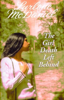 The Girl Death Left Behind (Paperback)