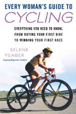 Every Woman's Guide to Cycling (Paperback)