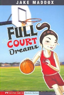 Full Court Dreams (Paperback)