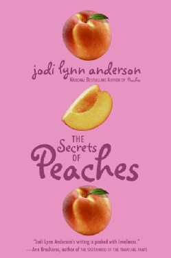 The Secrets of Peaches (Paperback)