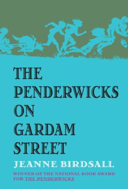 The Penderwicks on Gardam Street (Hardcover)