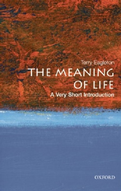 The Meaning of Life: A Very Short Introduction (Paperback)