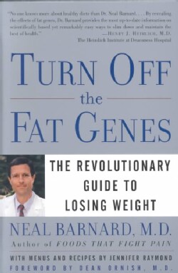 Turn Off the Fat Genes: The Revolutionary Guide to Losing Weight (Paperback)