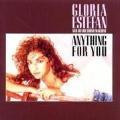 Gloria Estefan/Gloria Estefan & Miami Sound Machine - Anything for You