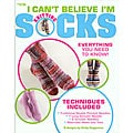 Leisure Arts 'I Can't Believe I'm Knitting Socks' Book