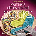 Martingale & Company 'Knitting Circles Around Socks' Book