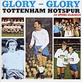 Various Artists - Tottenham Hotspur Fc:Glory Glory Totten [Impor