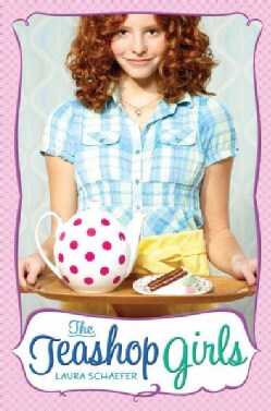 The Teashop Girls (Hardcover)