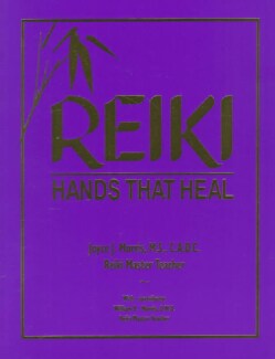 Reiki: Hands That Heal (Paperback)