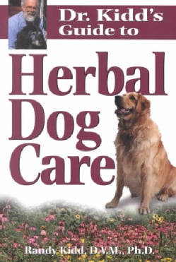 Dr. Kidd's Guide to Herbal Dog Care (Paperback)
