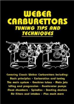 Weber Carburettors: Tuning Tips and Techniques (Paperback)