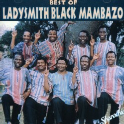 Ladysmith Black Mambazo - Best of Ladysmith Black Mambazo