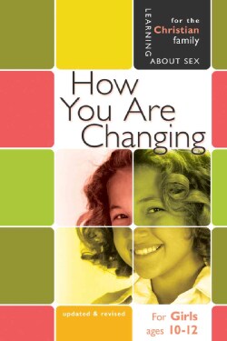 How You Are Changing: For Girls Ages 10-12 and Parents (Paperback)