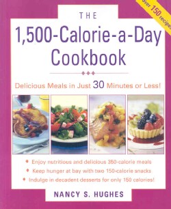The 1500-Calorie-a-Day Cookbook (Paperback)