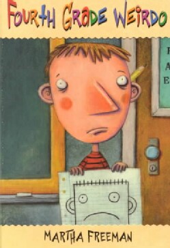 Fourth-Grade Weirdo (Paperback)