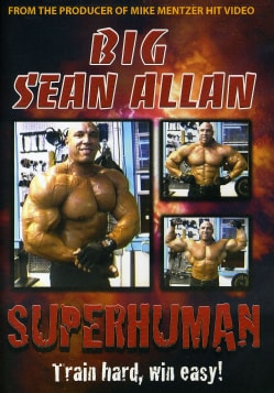 Big Sean Allen: Superhuman Bodybuilding (DVD)