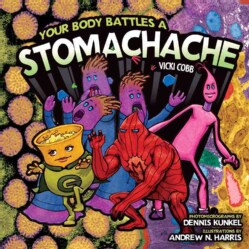 Your Body Battles a Stomachache (Hardcover)
