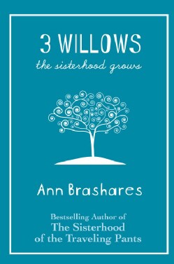 3 Willows: The Sisterhood Grows (Hardcover)