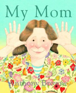 My Mom (Paperback)