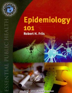Epidemiology 101 (Paperback)