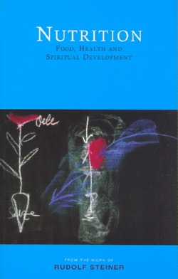 Nutrition: Food, Health, and Spiritual Development (Paperback)