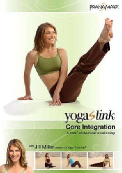 Yoga Link: Core Integration Abdominal Awakening with Jill Miller (DVD)