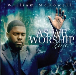 William McDowell - As We Worship Live | Overstock.com Shopping - The ...