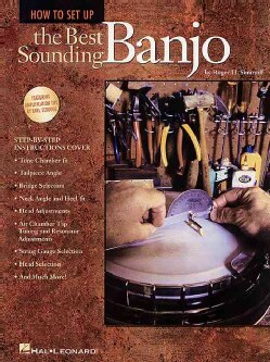 How to Set Up the Best Sounding Banjo (Paperback)