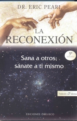 La reconexion / The Reconnection (Paperback)