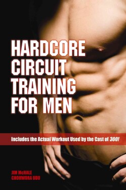 Hardcore Circuit Training for Men (Paperback)