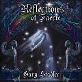 Gary Stadler - Reflections of Farie