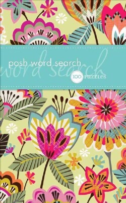 Posh Word Search: 100 Puzzles (Paperback)