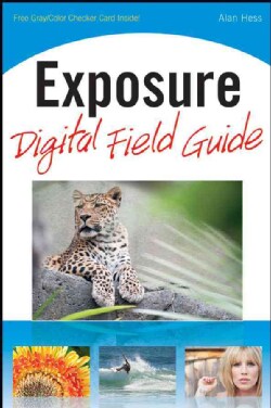 Exposure Digital Field Guide (Paperback)
