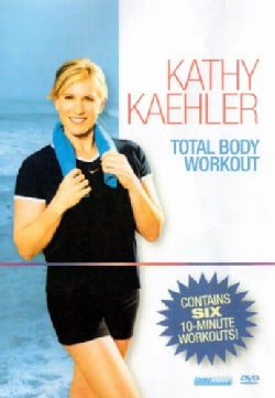 Kathy Kaehler Total Body Workout: 6 Ten Minute Workouts (DVD)
