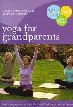Yoga for Grandparents: Fun Gentle Practices (DVD)