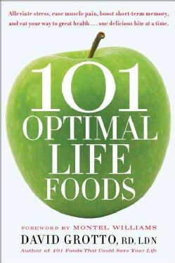 101 Optimal Life Foods (Paperback)