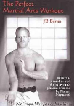 Perfect Martial Arts Workout by JB Berns (DVD)