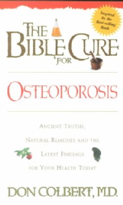 The Bible Cure for Osteoporosis (Paperback)