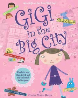 GiGi in the Big City (Hardcover)