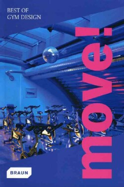 Move! Best of Gym Design (Paperback)