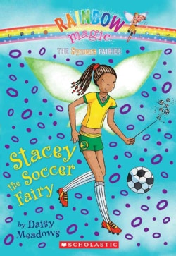 Stacey the Soccer Fairy (Paperback)
