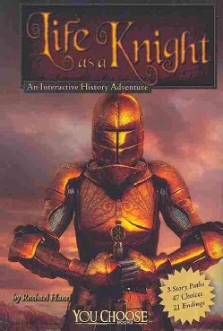 Life As a Knight: An Interactive History Adventure (Paperback)